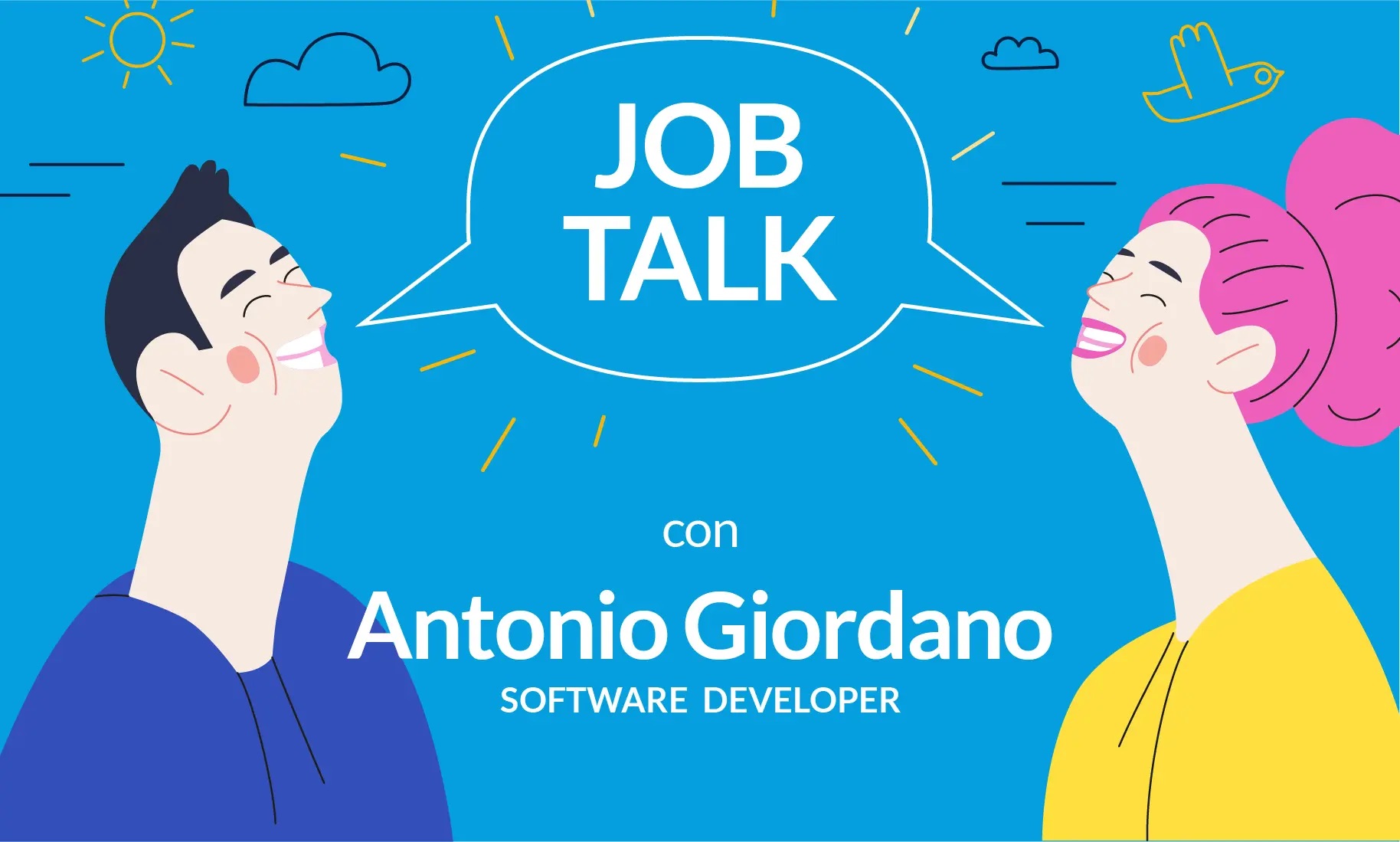 Job Talk con Antonio Giordano, Software Developer